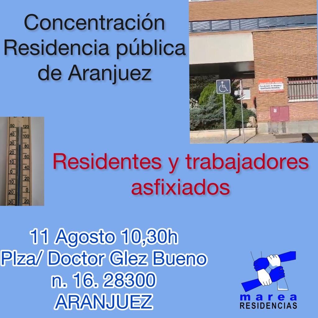 Concentración en residencia de Aranjuez 11 de Agosto 10:30h
