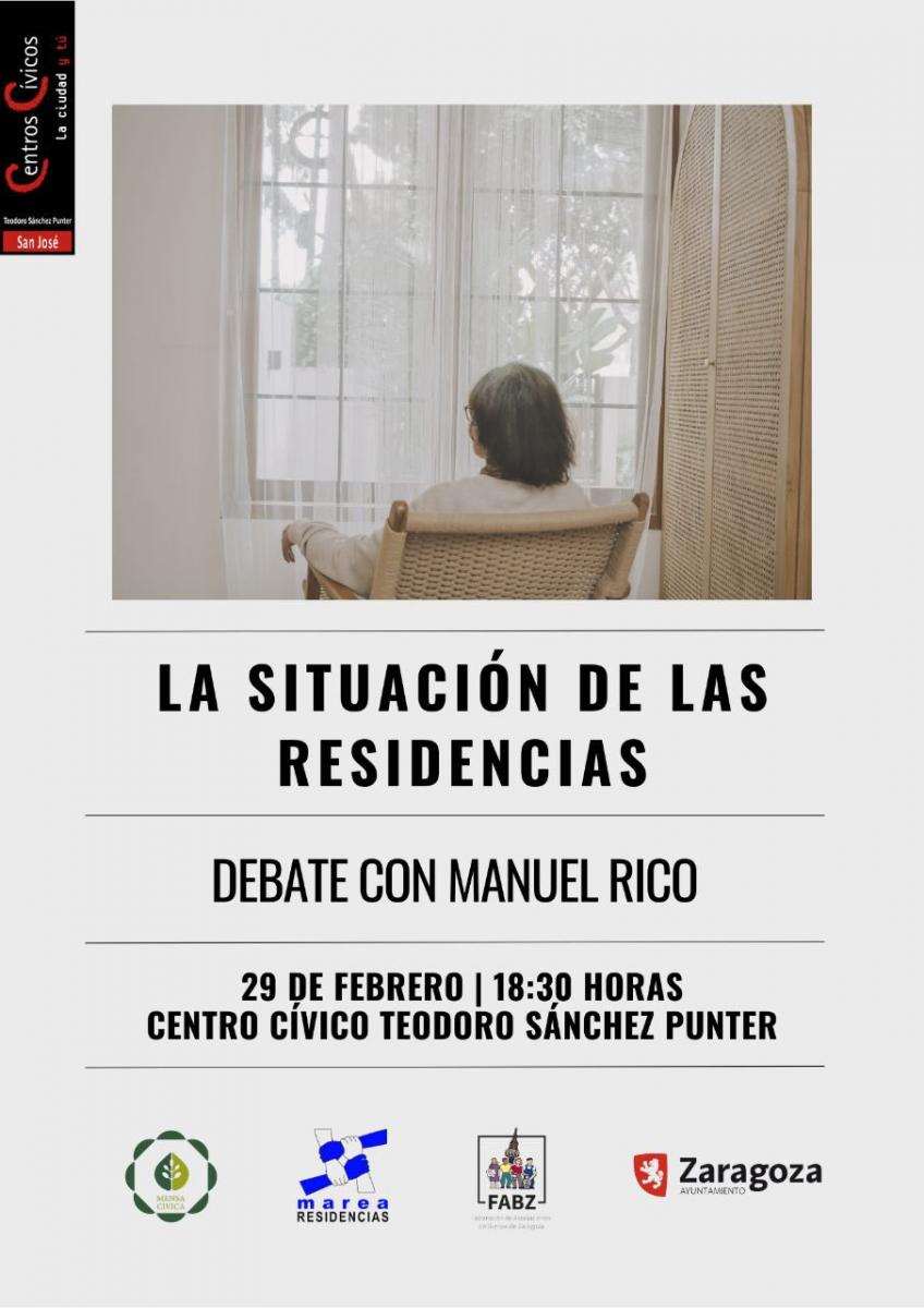 Situación de las Residencias. Debate en Zaragoza 29 de Febrero 18:30h