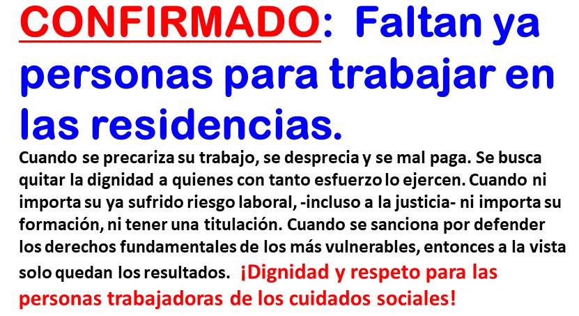 Confirmado: Faltan personas para trabajar en las residencias